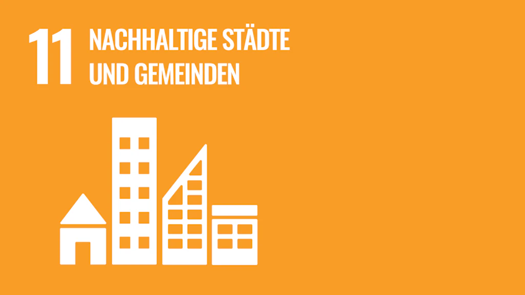 Ziel 11: Nachhaltige Städte und Gemeinden - Nachhaltige Entwicklungsziele der Vereinten Nationen